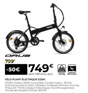 Feu Vert Orus vélo pliant électrique e2300 offre
