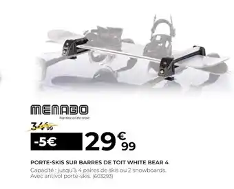 Feu Vert Menabo porte-skis sur barres de toit white bear 4 offre