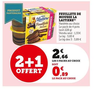 Super U La laitiere feuillete de mousse offre