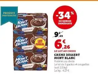 Super U Mont blanc creme dessert offre