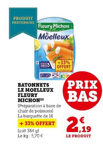 Super U Fleury michon batonnets le moelleux offre