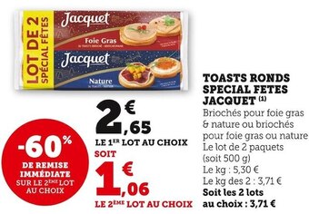 Super U Jacquet toasts ronds special fetes offre