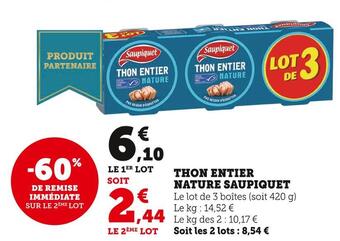 Super U Saupiquet thon entier nature offre