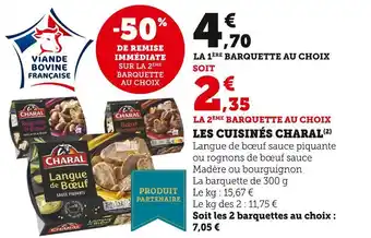 Super U Charal les cuisinés charal offre