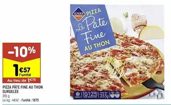 Leader Price Pizza pâte fine au thon surgelée leader price offre