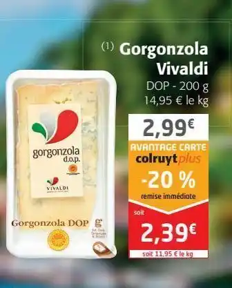 Colruyt Gorgonzola vivaldi offre