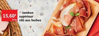 Colruyt Jambon supérieur rôti aux herbes offre