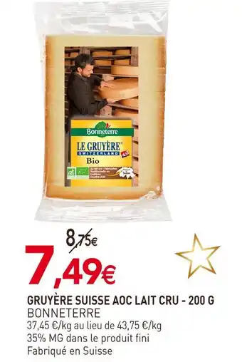 Bonneterre gruyère suisse aoc lait cru