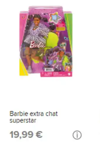 Stokomani Barbie extra chat superstar offre
