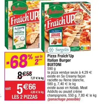 Cora x Carrefour Pizza fraîch'up italian burger buitoni offre
