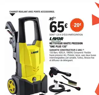 E.Leclerc Brico LAVOR nettoyeur haute pression "one plus 135" offre