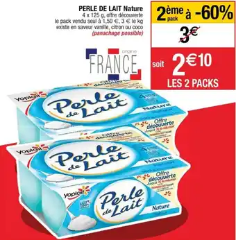 Cora x Carrefour Perle de lait nature offre