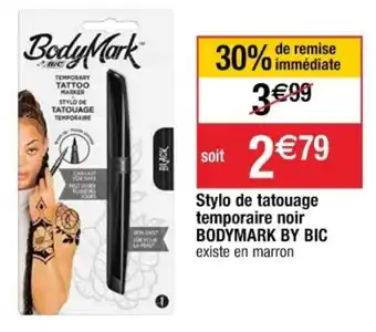 Cora x Carrefour Stylo de tatouage temporaire noir bodymark by bic offre