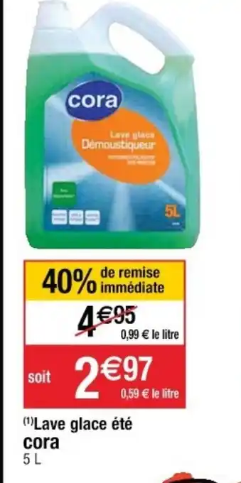 Cora x Carrefour Lave glace été cora offre