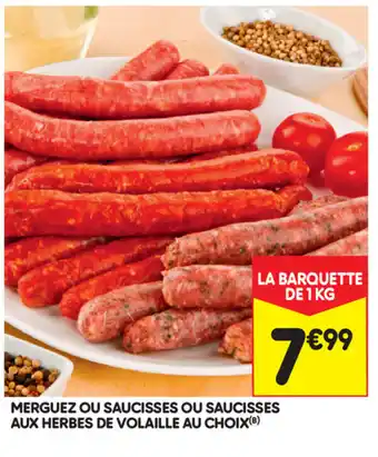 Leader Price Merguez ou saucisses ou saucisses aux herbes de volaille au choix offre