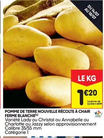 Leader Price Pomme de terre nouvelle récolte à chair ferme blache offre