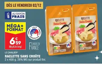 ALDI Raclette Sans Croûte offre