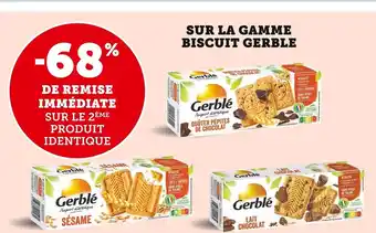 Super U Sur La Gamme Biscuits Gerble offre
