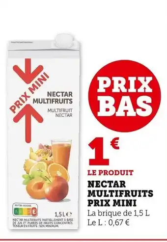 Super U Nectar Multifruits Prix Mini offre