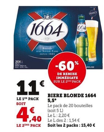 Super U Biere Blonde 1664 5.5° offre