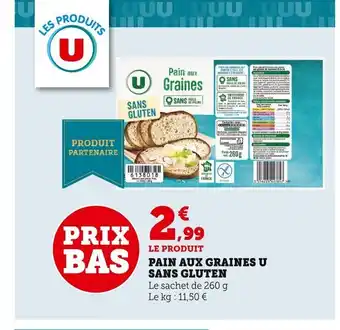 Super U Pain Aux Graines u Sans Gluten offre