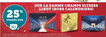 Super U Sur La Gamme Champs Elysees Lindt offre