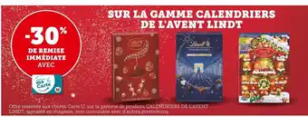 Super U Sur La Gamme Calendriers de L'Avent Lindt offre