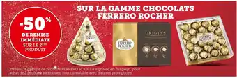 Super U Sur La Gamme Chocolats Ferrero Rocher offre