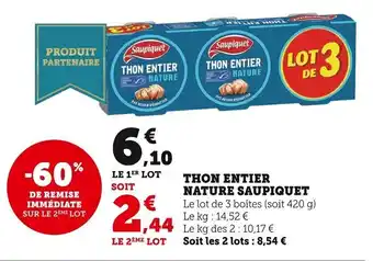 Super U Thon Entier Nature Saupiquet offre