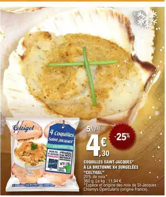 E.Leclerc Coquilles saint-jacques à la bretonne x4 surgelées offre