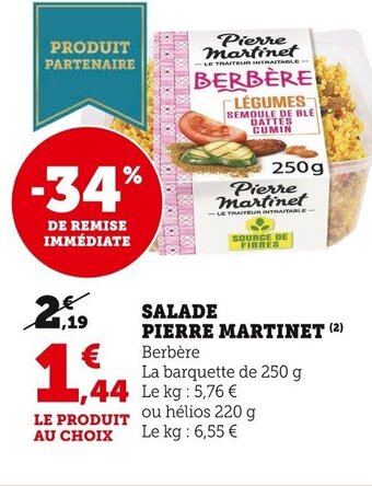 Super U Salade Pierre Martinet offre
