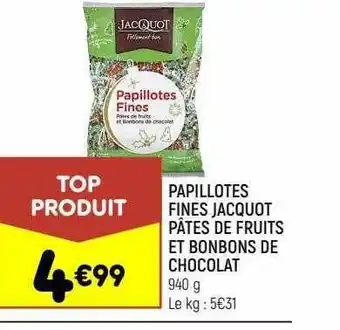 Leader Price Papillotes fines jacquot pâtes de fruits et bonbons de chocolat offre