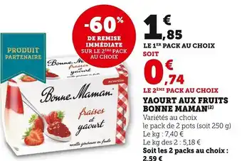 Super U Yaourt Aux Fruits Bonne Maman offre
