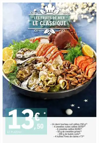 E.Leclerc Les fruits de mer le classique offre