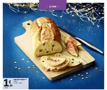 E.Leclerc Pain aux figues offre