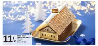 E.Leclerc Bûche chalet vanille chocolat offre