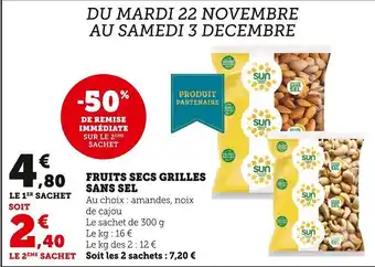 Super U Fruits Sec Grilles Sans Sel offre