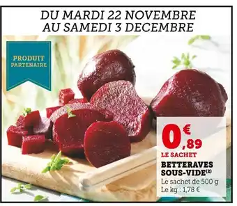 Super U Betteraves Sous-Vide offre