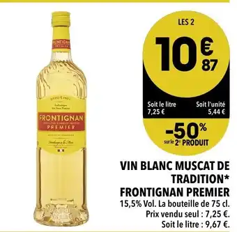 Supeco Vin blanc Muscat de tradition Frontignan Premier offre