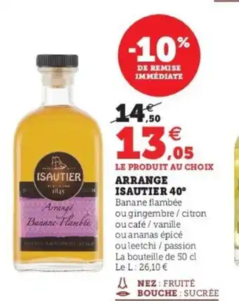 Super U Arrange Isautier 40 offre