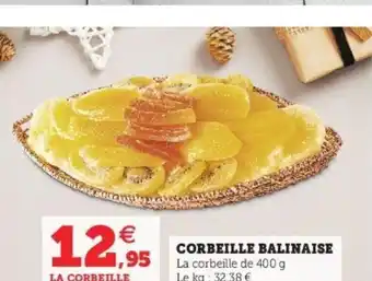 Super U Corbeille Balinaise offre