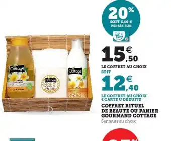 Super U Coffret Rituel de Beaute Ou Panier Gourmand Cottage offre