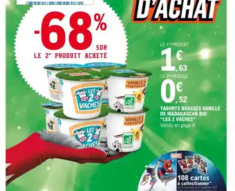 E.Leclerc Yaourts Brassés Vanille de Madagascar Bio Les 2 Vaches offre