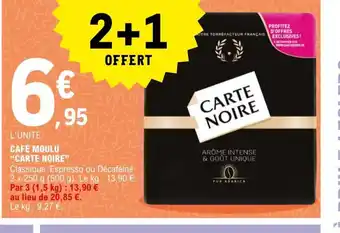 E.Leclerc Cafe Moulu Carte Noire offre