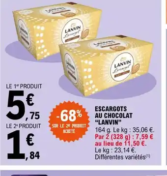E.Leclerc Escargots Au Chocolat Lanvin offre