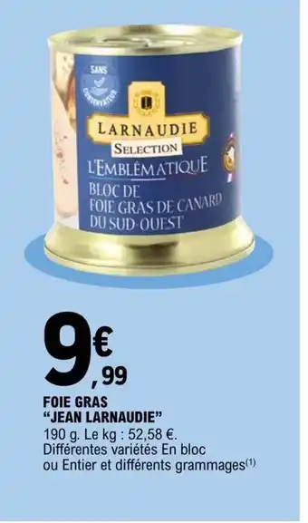E.Leclerc Foie Gras Jean Larnaudie offre
