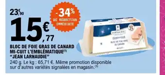 E.Leclerc Bloc de Foie Gras de Canard Mi-Cuit l'Emblematique Jean Larnaudie offre