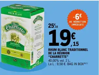 E.Leclerc Rhum Blanc Traditionnel de La Reunion Charrette offre