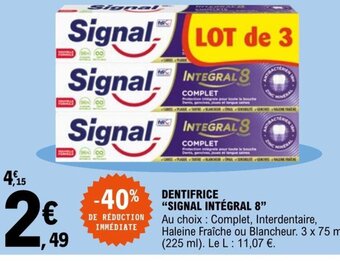E.Leclerc Dentifrice Signal Integral 8 offre