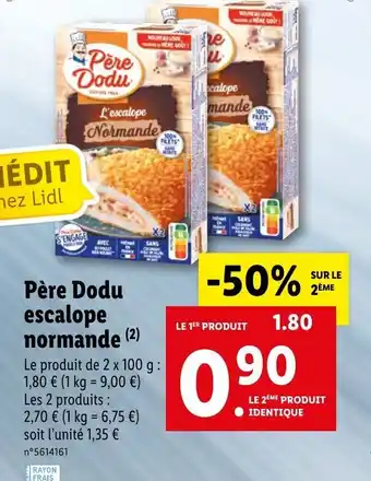Lidl Père Dodu escalope normande offre